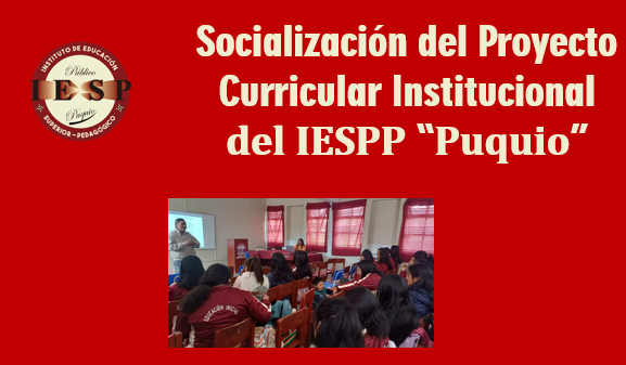 Socialización del Proyecto Curricular Institucional